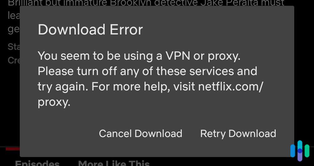Downloads aren’t allowed if Netflix knows you’re using a VPN. Downloads aren’t allowed if Netflix knows you’re using a VPN.