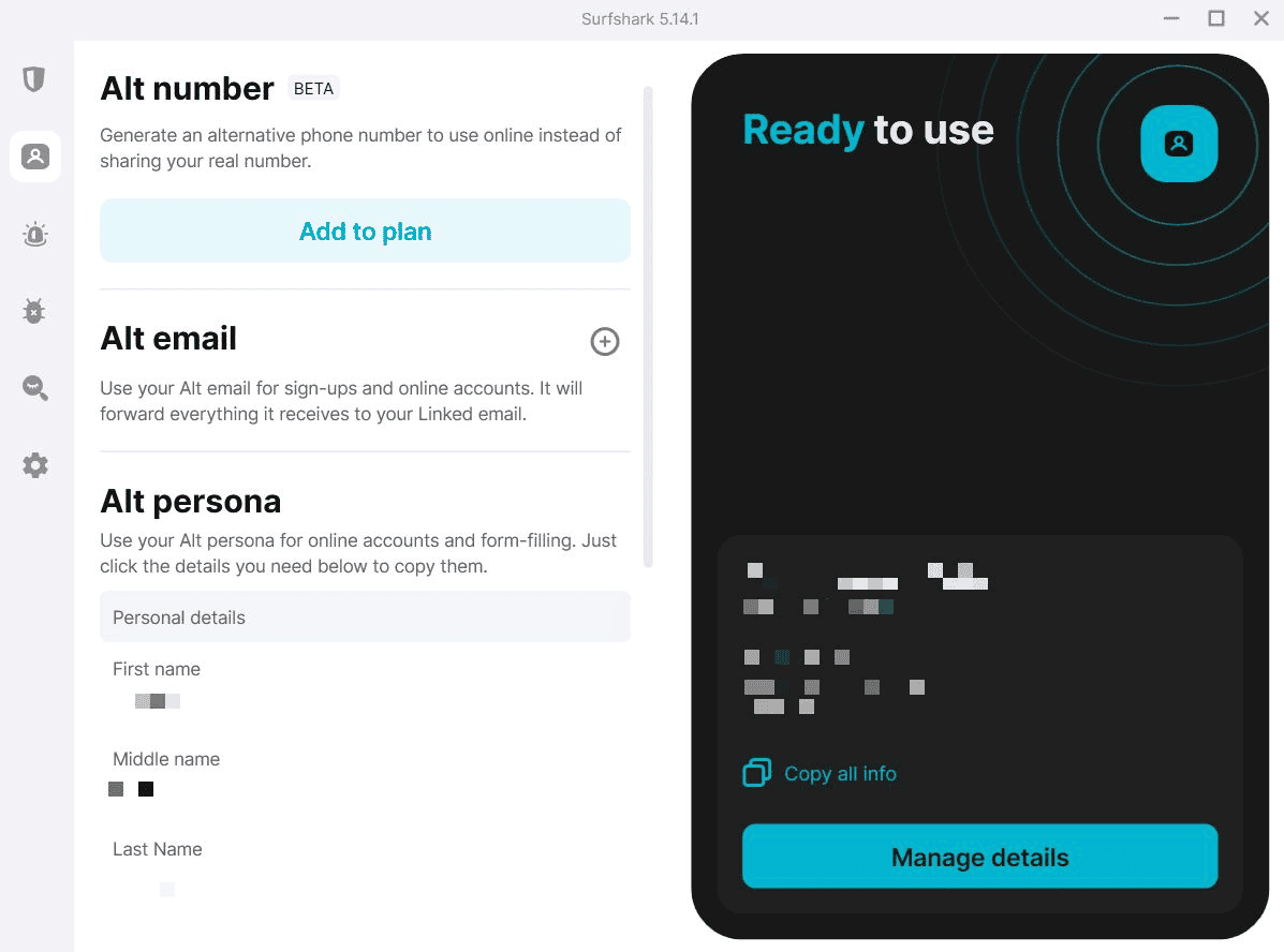 In just a few minutes, we were able to set up an alternative email address and persona using Surfshark’s Alternative ID feature. In just a few minutes, we were able to set up an alternative email address and persona using Surfshark's Alternative ID feature.