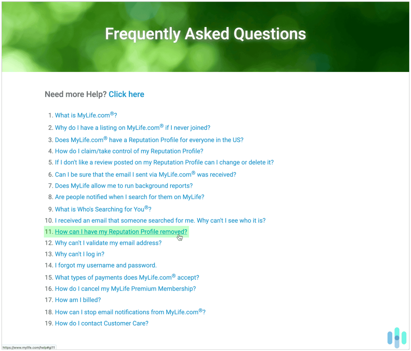 We found MyLife’s opt-out info deep within their FAQ. We found MyLife’s opt-out info deep within their FAQ.